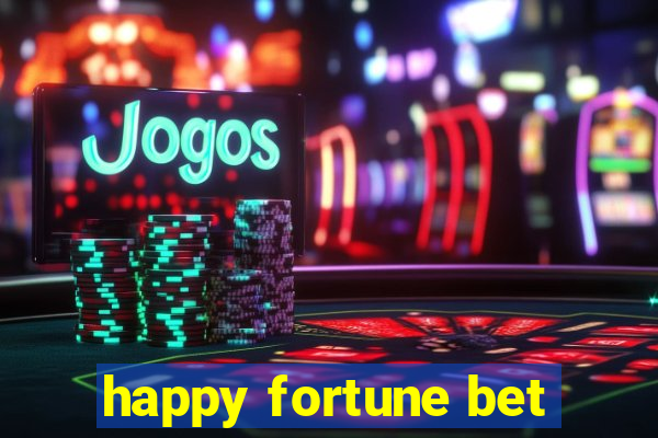 happy fortune bet